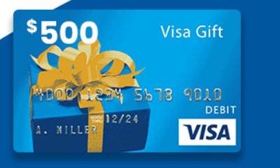 Act now! Get your $500 Visa Gift Card